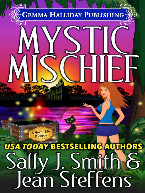 Title details for Mystic Mischief by Sally J. Smith - Available